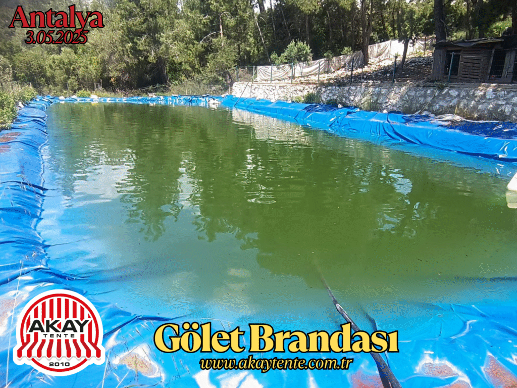 Gölet Brandası Fiyatları